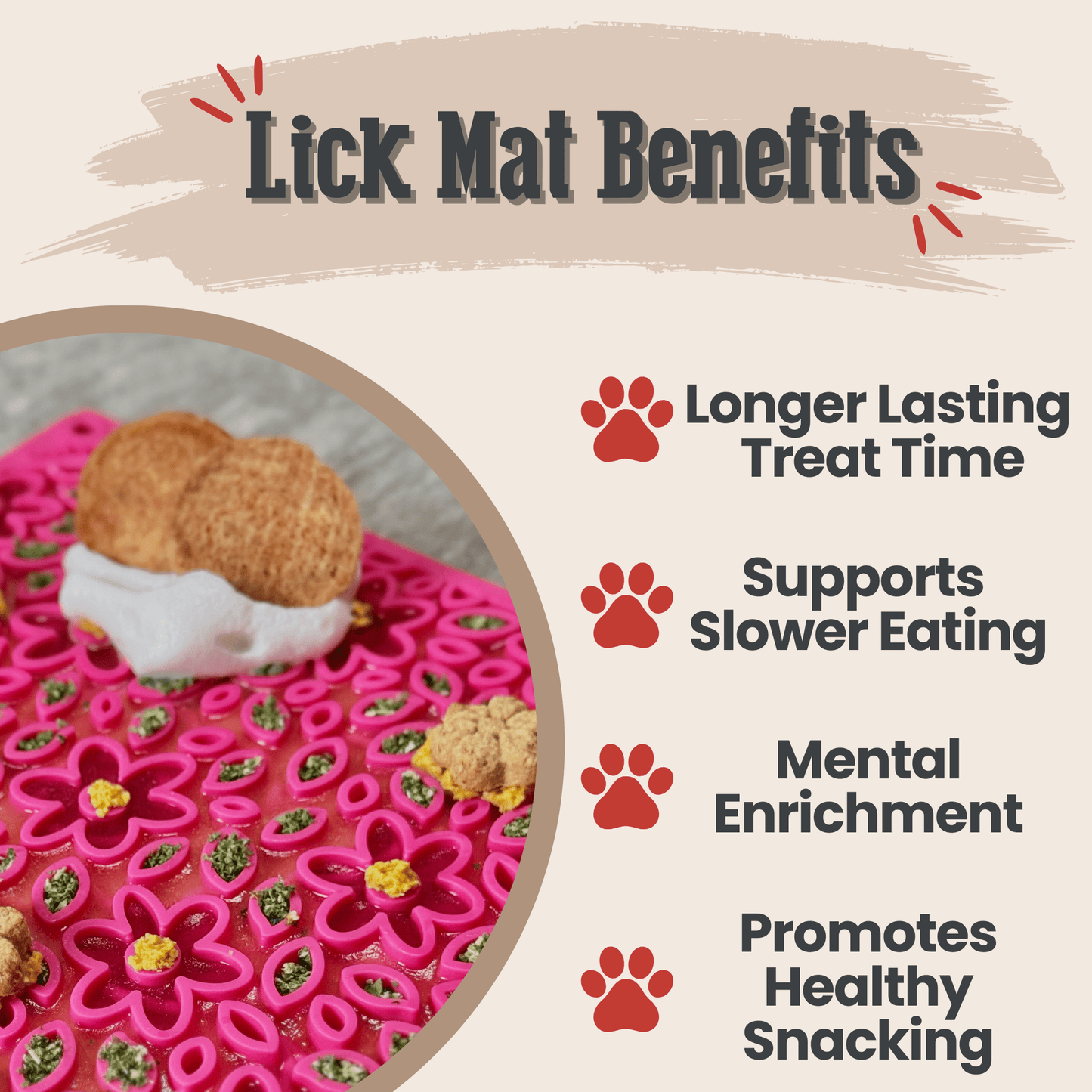 Lick mat with treats and text listing benefits on a beige background